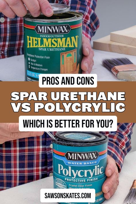 Looking for the best finish for your woodworking project? Check out my comprehensive comparison of spar urethane vs Polycrylic to learn which is right for you! Discover the differences in durability, best uses, and more. Spar Urethane, Protection Crystals, Woodworking Project, Shop Ideas, Saws, Pros And Cons, Are You The One, To Learn, Woodworking