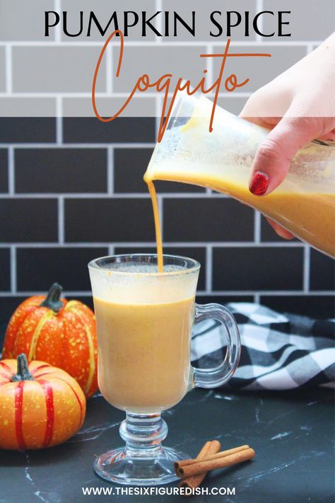 Pumpkin Spice Coquito, Pumpkin Coquito Recipe, Pumpkin Coquito, Nutella Coquito Recipe, Eggnog Treats, Authentic Coquito Recipe, Traditional Coquito Recipe, Puerto Rican Coquito Recipe, Coquito Drink