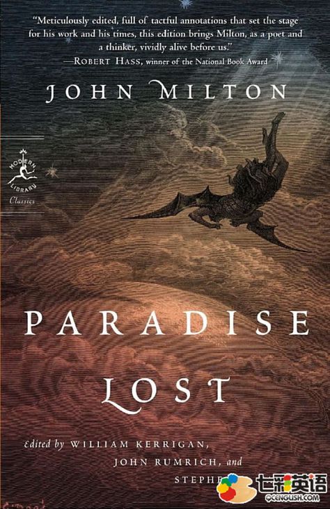 As a battle rages in heaven we see at the center of the conflict  the legendary archetypes, Adam and Eve, who are motivated by all too human temptations but whose ultimate downfall is unyielding love. Paradise Lost Book, John Milton Paradise Lost, Milton Paradise Lost, Classic Poems, John Milton, Paradise Lost, Modern Library, National Book Award, Book Awards