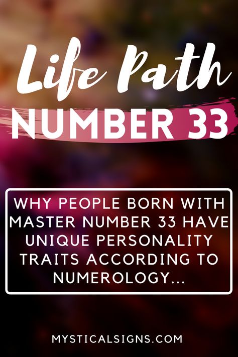 In numerology, every time you see double digits repeated for the same number like (life path number 33), it means that you are looking at a Master Number. Click here to discover your compatibility chart and truths behind this number! #lifepathnumber33 #lifepathnumber #numerology Life Path Number 33 Meaning, 33 Numerology, 33 Master Number, 33 Life Path Number, 33 Number, Life Path 33, Life Path Number 6 Compatibility, Master Number 11 Life Path, Life Path 3 Numerology