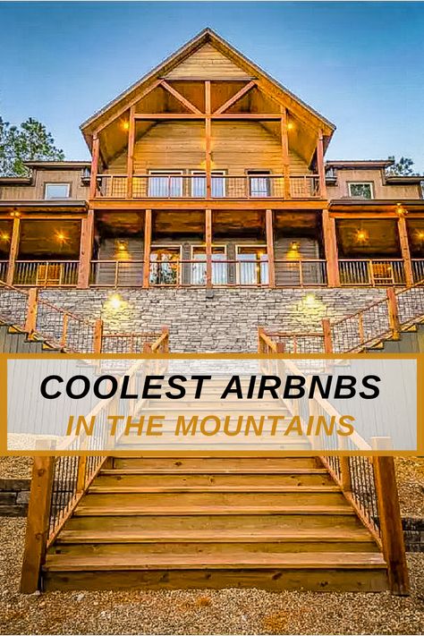 The best Airbnbs in the mountains across the United States Airbnb In Mountains, Unique Mountain Homes, Best Air Bnb United States, Mountain Airbnb, Mountain Vacation Home, Vacation In The Mountains, Amazing Airbnb, Cabin Airbnb, Mountain View Home