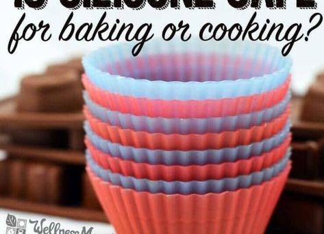 Is Silicone Safe for Baking? | Wellness Mama #baking #siliconebaking #bakeware Clean And Organize, Wellness Mama, Food Handling, Mama Natural, Organize Your Home, Lotion Bars, Silicone Baking, Health Articles, Healthy Families