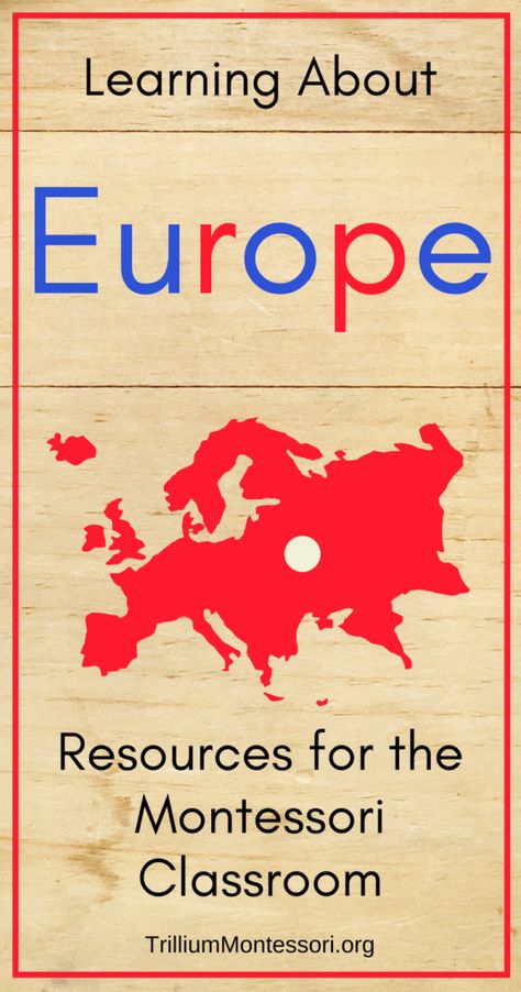 Montessori resources for learning about the continent of Europe Preschool Continents, Europe Activities For Kids, Montessori Geography Preschool, Europe Montessori Activities Free, Europe Montessori, Europe Unit Study, Montessori Continents Printables Free, 7 Continents Montessori, Montessori Culture