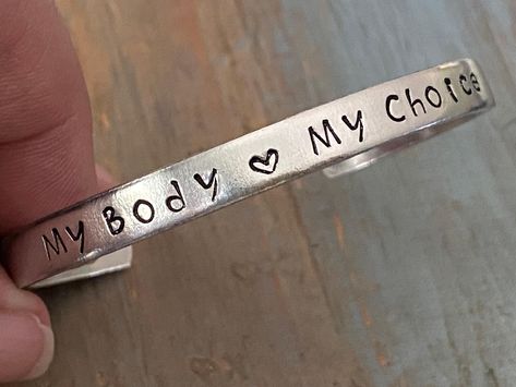 My Body My Rules, Military Bracelet, Feminist Af, The Future Is Female, Future Is Female, Handstamped Bracelet, Military Mom, My Rules, Army Mom