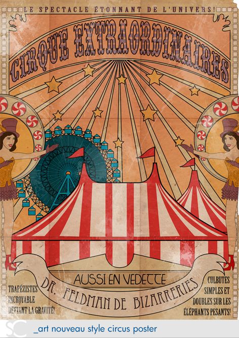 Art Nouveau Circus Poster by dschuler-creative Vintage Circus Theme, Old Circus, Vintage Circus Posters, Circus Show, Carnival Posters, Circus Poster, Summer Camps For Kids, Circus Tent, Circus Art