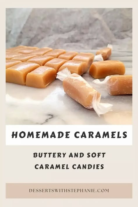 Soft Carmel’s, Best Homemade Caramels, Soft Buttery Homemade Caramels, Homemade Caramels Recipe, Home Made Soft Carmels, Easy Homemade Candy Recipes, Soft Caramel Candy Recipe, Homemade Carmels, Caramel Chews Recipe