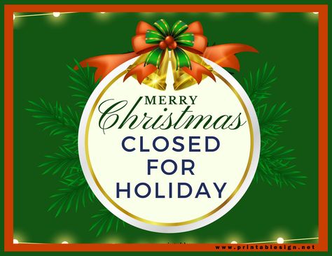 Merry Christmas Holiday Closed Sign PDF | FREE Download Thanksgiving Closed Sign, Christmas Opening Hours, Do Not Open Until Christmas, Closed For Christmas Sign Business, Closed For The Holidays Sign, Closed For Christmas Sign, Out Of Order Sign, Closed Signs, Bank Holiday Monday