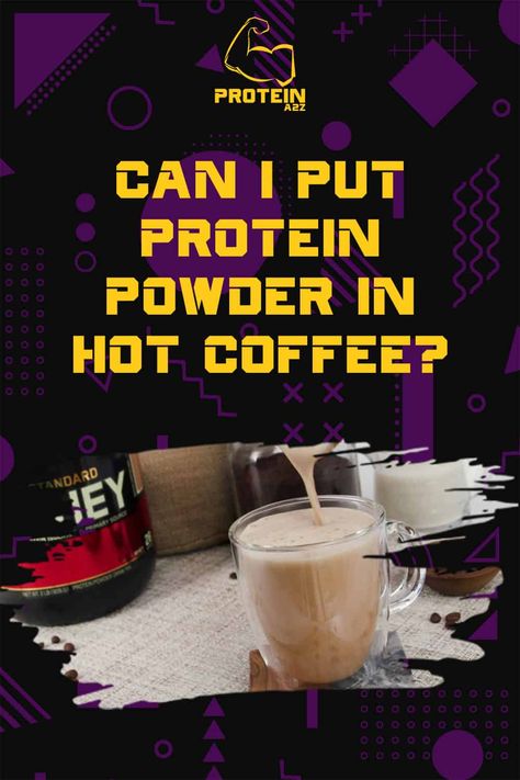 Can I put protein powder in hot coffee? [ Detailed Answer ] Protein Powder And Coffee, Coffee And Protein Powder, Hot Coffee Protein Drink, Hot Protein Shake, Protein Powder Coffee Drinks, Premier Protein Hot Coffee Recipes, Hot Protein Drinks, Hot Protein Coffee Recipes, Protein Hot Coffee