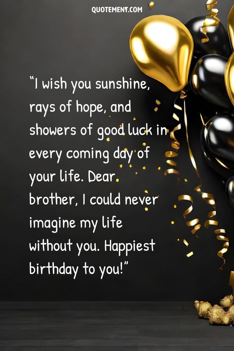 Heart Touching Birthday Wishes, Birthday Wishes For Love, Brother Birthday Quotes, Birthday Wishes For Brother, Words Of Love, Birthday Cartoon, Funny Attitude Quotes, Best Birthday Wishes, Brother Birthday