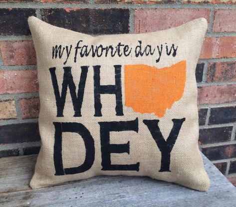 Who Dey, Cincinnati Bengals Football, Football Crafts, State Pillow, Bengals Football, Nfl Cheerleaders, All Team, Houston Texans, Oakland Raiders