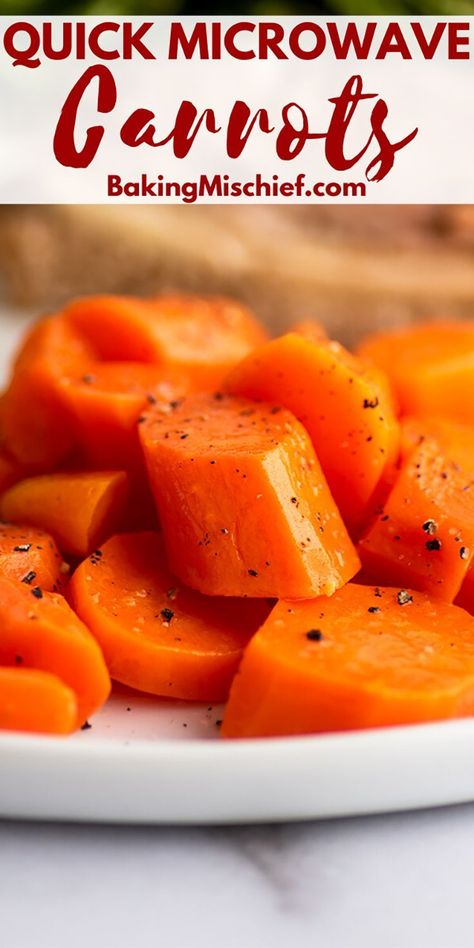 Microwaved carrots, tossed with melted butter and salt and pepper are one of the easiest ways to get some veggies on your plate FAST. | Vegetable Side Dishes | #Veggies | Steam Veggies In Microwave, How To Cook Carrots In Microwave, Cook Carrots In Microwave, Cooking Carrots In Microwave, Microwave Carrots Recipe, Microwave Baby Carrots, Steam Carrots In Microwave, Easy Cooked Carrots, Carrots In Microwave