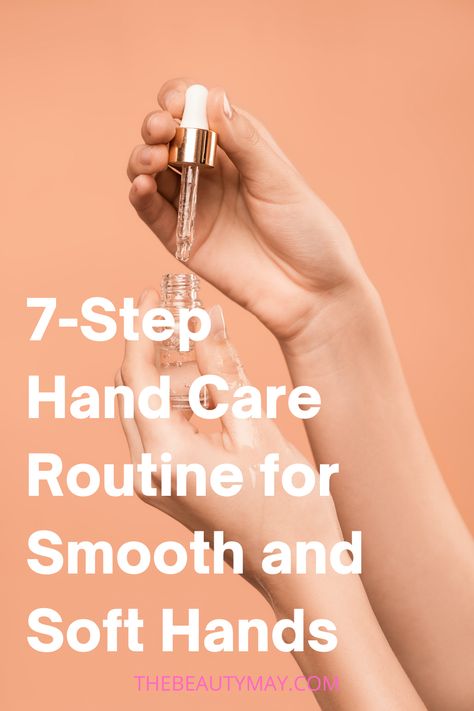 Are you looking for anti-aging and moisturizing hand care routine tips? Here you'll find a 7-step daily and weekly hand care routine for smooth and soft hands, and best anti-aging hand care tips and hand care products. Your hands will be baby-soft, even during the winter! #handbeauty #handcareproducts #handceroutine #handcaretips How To Have Nice Hands, Hand Skin Care Routine, Hand Care Routine At Home, Hands Routine, Hand Routine, Pretty Hands Routine, Hand And Nail Care, Hands Care, Soft Hands Tips