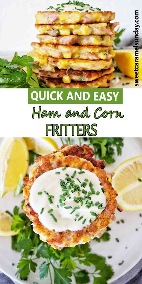 Ham Fritters are quick and easy to make and work for breakfast, lunch or dinner. Combining simple ingredients with a seasoned batter studded with juicy corn and salty ham you need minimal effort to create these. Ham and corn fritters are the perfect snack, lunch box filler or afternoon tea. @sweetcaramelsunday Ham Patties Recipe, Ham Fritters, Gluten Free Ham, Snack Lunch, Leftover Ham Recipes, Seasoned Veggies, Potato Fritters, Patties Recipe, Corn Fritters