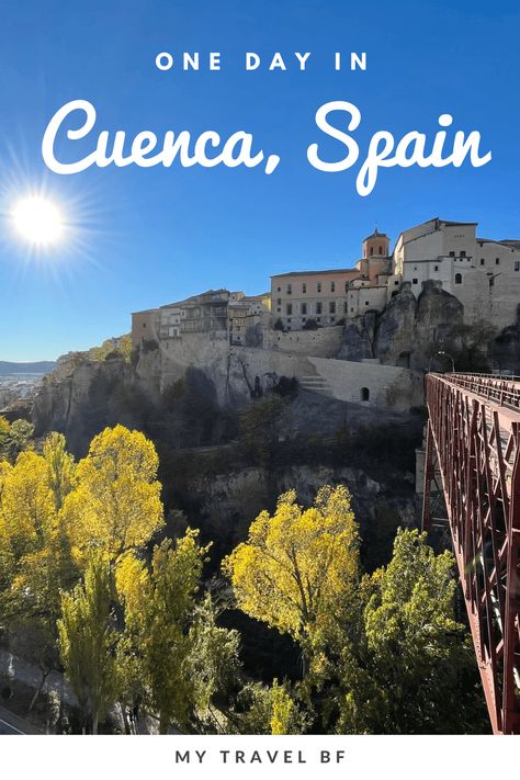 One Day in Cuenca, Spain: A Day Trip From Madrid – MY Travel BF Day Trips From Madrid, Cuenca Spain, Spain Road Trip, Visit Madrid, Travel Around Europe, Easy Day, Long Trips, Travel Info, My Travel