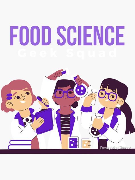 "Food Science Geek Squad" Sticker for Sale by DesignsbySimons Food Scientist, Geek Squad, Science Geek, Gourmet Chef, Food Science, Sticker Design, Print On Demand, Vinyl Sticker, Original Art