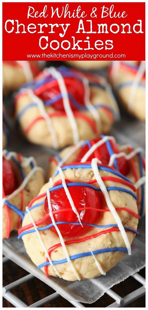 Red White & Blue Cherry Almond Cookies ~ These fun little cookies pair perfectly with those 4th of July fireworks! #redwhiteblue #4thofJuly #cookies #cherrycookies www.thekitchenismyplayground.com Cherry Almond Cookies, Patriotic Cakes, Blue Recipes, Deck Balcony, Patriotic Food, Patriotic Desserts, Cherry Cookies, July Recipes, Blue Cookies