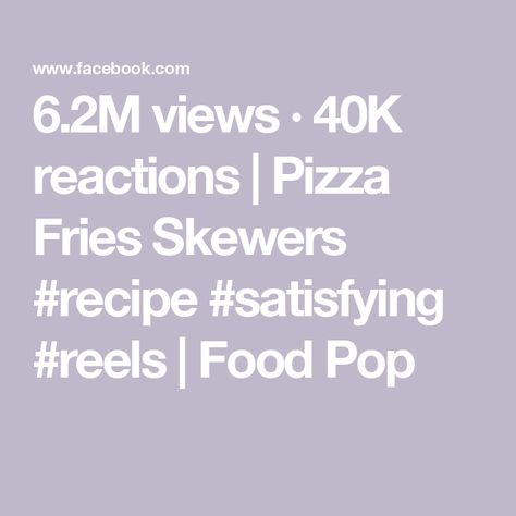 6.2M views · 40K reactions | Pizza Fries Skewers #recipe #satisfying #reels | Food Pop Food Pop, Pizza Fries, Appetizer Dips, French Fries, Skewers, Pizza, Chips, Pizzas