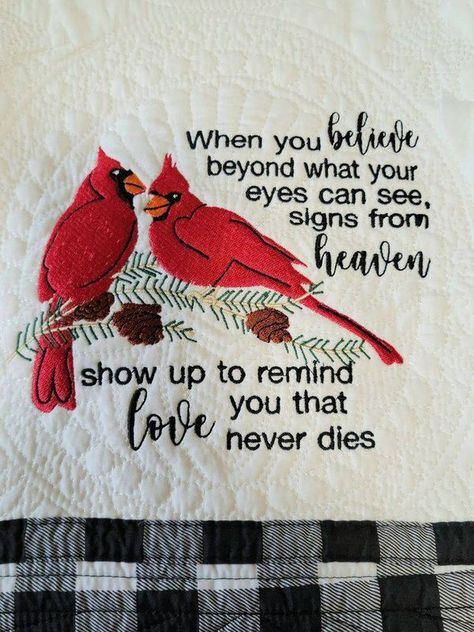 Red Cardinal Quotes, Cardinal Sayings, Memorial Embroidery, Memorial Tattoo Quotes, Mom In Heaven Quotes, Memorial Design, Quote Embroidery, Signs From Heaven, Cardinal Memorial