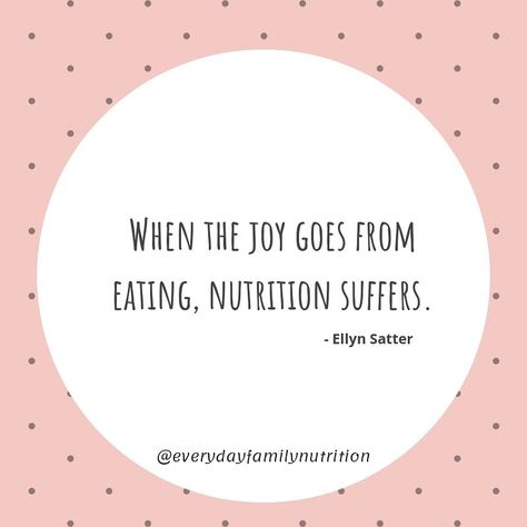 Chelsea • Family Nutritionist on Instagram: “This is one of my favourite quotes in the world of nutrition and feeding. If we aren’t enjoying the food we’re eating then nutrition and…” Nutritionist Quotes, Starting Solids, Meal Time, My Favourite, Favorite Quotes, Chelsea, Nutrition, The World, Quotes