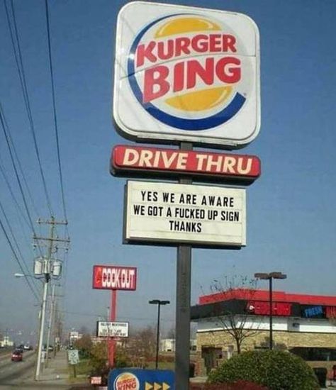 Funny Road Signs, Image Meme, You Had One Job, Funny Pictures With Captions, Drive Thru, One Job, Top Funny, Picture Captions, Burger King