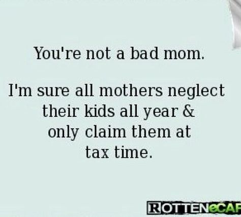 Bad mom Horrible Mom Quotes, Selfish Mom Quotes, Bad Mum Quotes, Bad Moms Quotes, Bad Mom Aesthetic, Crappy Mom Quotes, Quotes About Bad Moms, Bad Mom Quotes Truths, Mom Issue