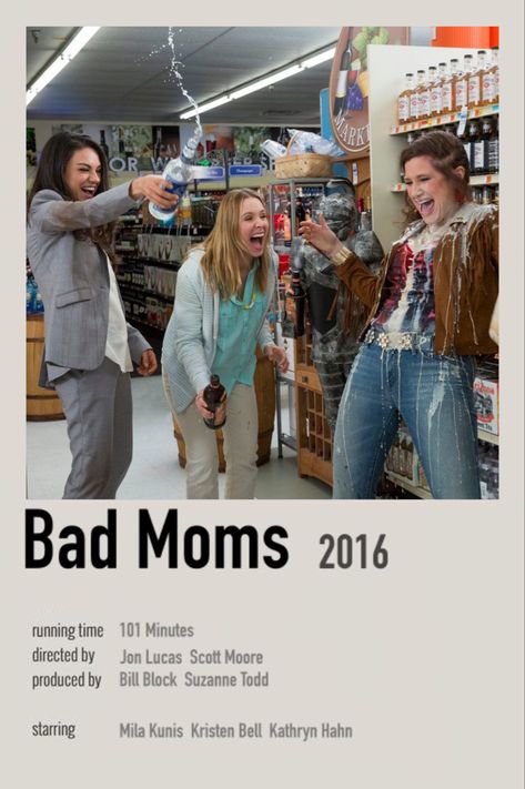 Bad Moms Movie, Mommy Movie, Polaroid Movie Poster, Best Teen Movies, Movies To Watch Teenagers, New Movies To Watch, Girly Movies, Family Films, Bad Moms