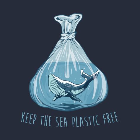 Keep The Sea Plastic Free Shirt, Save The Whales Shirt, Save The Ocean, Environmental Activist, Climate Change, Global Warming - Plastic Free Sea - T-Shirt   Keep The Sea Plastic Free Shirt, Save The Whales Shirt, Save The Ocean, Environmental Activist, Climate Change, Global Warming  #environmental #globalwarming #climatechange #savetheocean #oceanic The Whale, Save The Environment, Save The Sea, Save Ocean, Save The Ocean Poster Drawing, Save The Ocean Art, Save The Ocean, Save The Ocean Posters, Save Ocean Illustration