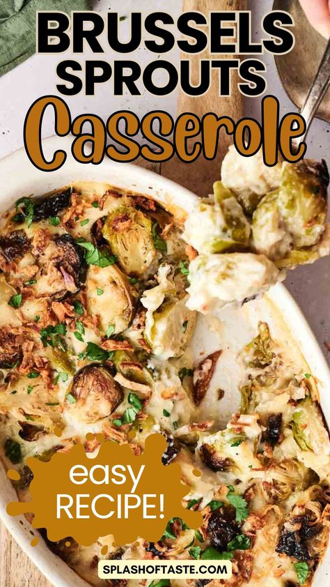 Keto Brussel Sprout Casserole, Thanksgiving Recipes Side Dishes Veggies Make Ahead, Brussels Sprouts Casserole Recipe, Creamy Brussel Sprout Recipes, Chopped Brussel Sprout Recipes, No Cheese Casserole Recipes, Brussel Sprout Casserole Recipes, Brussel Sprouts Casserole, Brussels Sprout Casserole