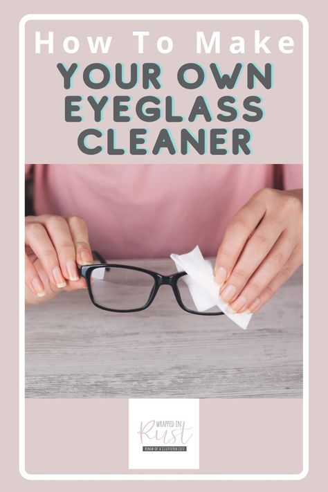 Wrappedinrust.com has creative solutions for tricky cleaning projects. Keep your glasses spotless without overspending on store bought solution. Learn how to make eyeglass cleaner all on your own! Homemade Bathroom Cleaner, How To Fix Glasses, Natural Cleaning Products Diy, Vinegar Cleaner, Diy Household Cleaners, Eyeglass Cleaner, Homemade Cleaning Supplies, Clean Refrigerator, Diy Cleaning Products Recipes