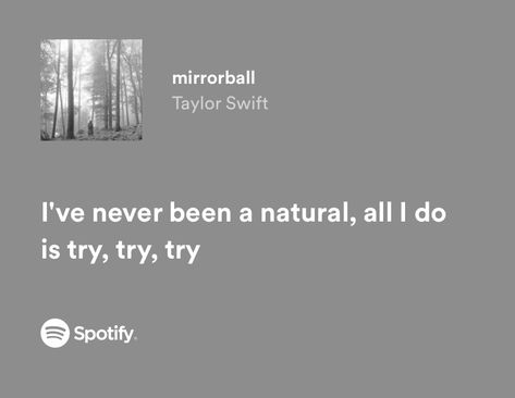 Mirror Ball Taylor Swift Lyrics, Ive Never Been A Natural Mirrorball, Mirrorball Girlies Aesthetic, Mirrorball Quotes, Mirror Ball Lyrics, Mirrorball Girlies, Mirror Ball Taylor Swift, Folklore Taylor Swift Lyrics, Taylor Swift Lyrics Folklore