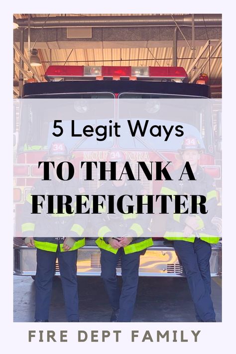 Firefighters are there when you need them the most? But What's appropriate when you want to say thank you? This guide from a Firefighter shows 5 easy ways you can say thank you. #firefighter #communityhelper Firefighter Appreciation Ideas, Treats For Firefighters, Fire Department Gifts, Thank You To Firefighters, Fire Fighter Thank You, Firefighter Appreciation Gifts From Kids, Firefighter Thank You, Firefighter Snacks, Firefighter Gift Basket