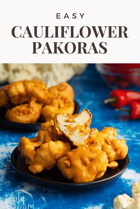 Cauliflower Pakoras Gram Flour Recipes, Asian Veggies, Party Nibbles, Nibbles For Party, Asian Appetizers, Pakora Recipes, Easy Cauliflower, Tamarind Chutney, Ingredient Labels