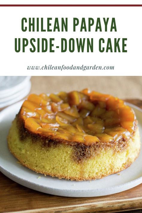 Pin for Chilean papaya upside-down cake Chilean Desserts, Chilean Recipes, Pineapple Slices, Pineapple Cake, Almond Flavor, Delicious Breakfast Recipes, Upside Down Cake, Food Garden, Cake Pans