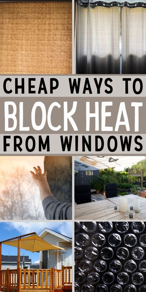 Pin text reads "Cheap ways to block heat from windows" Background image #1 is paper blinds to block the afternoon sun; image #2 is line curtains to block light and heat; image #3 is a man installing window film to block heat from windows; image #4 is shade sails hanging to block light and heat; image #5 is a shade umbrella as a house window sun blocker; image #6 is bubblewrap to insulate windows Thermal Curtains Diy, Windows Without Curtains, Insulated Window Coverings, Window Coverings Diy, Diy Window Shades, Garage Windows, Window Blocks, Diy Awning, Cheap Windows