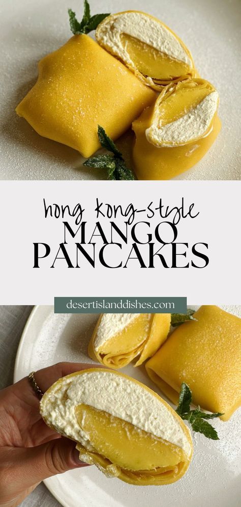 interesting food recipes Hong Kong Mango Pancake, Hong Kong Pancake, Hong Kong Dessert Recipe, Desserts That Aren't Too Sweet, Mango Crepe Recipe, Best Sweet Recipes, Mango Baked Goods, Mango Pancakes Recipes, Hong Kong Desserts