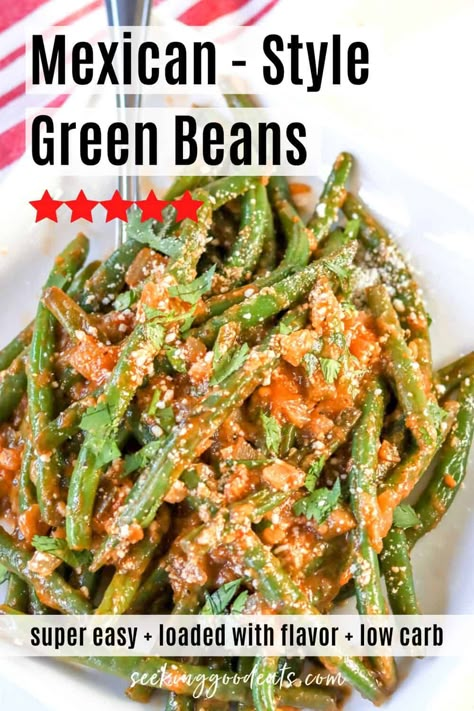 Mexican Green Beans Recipe, Mexican Green Beans, Side Dish Low Carb, Mexican Beans Recipe, Ham And Green Beans, Mexican Vegetables, Delicious Green Beans, Mexican Chicken Salads, Green Beans Recipe