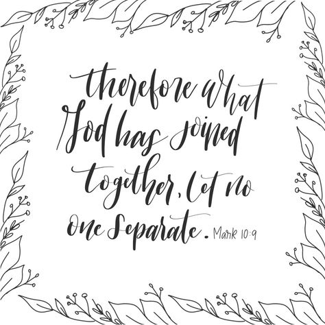 Mark 10:9 Mark 10:9 Verse, Mark 10:9 Tattoo, Mark 10:9, Tattoos Bible, Scripture Wedding, Mark Bible, Wedding Scripture, Painting Jobs, Scripture Tattoos