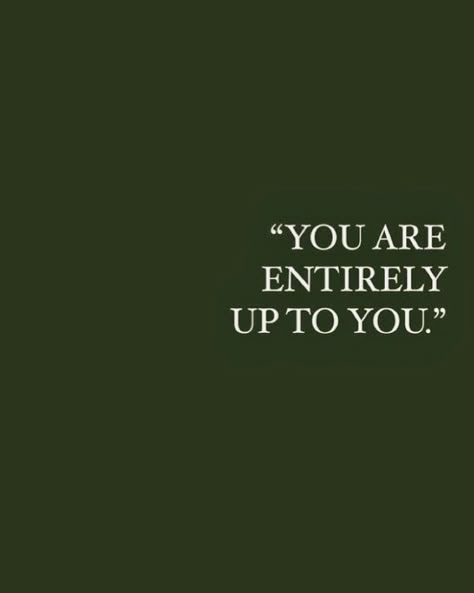 Health Coach on Instagram: ““You are entirely up to you.” Wherever you are in life and wherever you will be, it depends on your decision | #healthcoach #mindset #quote…” You Are Entirely Up To You, Healthy Green Aesthetic, Green Aesthetic Moodboard, Health Inspo Aesthetic, Green Wellness Aesthetic, Green Growth Aesthetic, Health Coach Aesthetic, Olive Green Aesthetic, Health Aesthetic