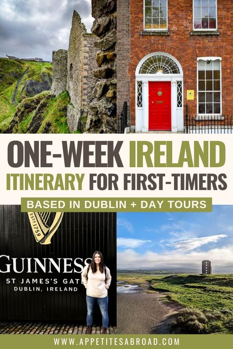 One-Week Ireland Itinerary for First-Timers (Based in Dublin with Day Trips) - Appetites Abroad Dublin Day Trips, Outfit Ideas Europe, Best Whiskey, London Edinburgh, Europe Honeymoon, Ireland Itinerary, Ireland Road Trip, Dublin Travel, Ireland Travel Guide