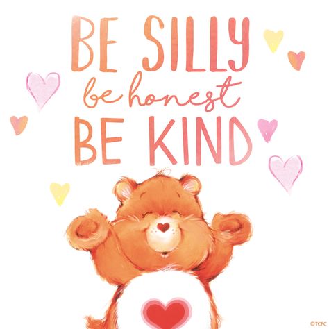 Care Bears: Tenderheart Bear - Be Silly Be Honest Be Kind Care Bear Quotes, Birthday Quotes For Cousin, Bear Quotes, Diy Tassel Garland, Care Bears Vintage, Care Bear Party, Best Birthday Quotes, Bear Quote, Care Bears Cousins