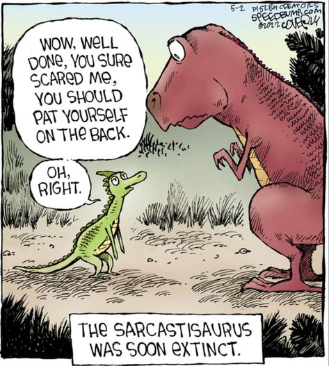 Speed Bump Comic, Funny Cartoon Pictures, Speed Bump, Dinosaur Funny, Clean Humor, Cartoon Quotes, Cartoon Jokes, Animal Jokes, Dad Jokes