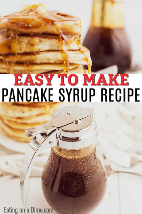 How To Make Pancake Syrup At Home, Homemade Pancake Syrup Easy, Diy Pancake Syrup, Best Pancake Syrup Recipe, Homemade Syrup For Pancakes, Waffle Syrup Recipe, Syrup Recipe Homemade, Homemade Pancake Syrup, Pancake Syrup Recipe