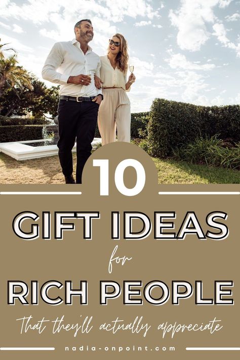 Trendy Gift Guides and Ideas! Here you will find some of the best Gifts for rich people or people who have everything! rich people birthday gifts | gifts for rich people ideas | Christmas gifts for rich people | best gifts for rich people. #gifts #richpeople #peoplewhohave everything Christmas Gift Ideas For People Who Have Everything, Party Gift Ideas For Adults, Gift For Business Owner, Gifts For People That Have Everything, Gifts For Bougie Friend, Gifts For Those Who Have Everything, 40th Birthday Gift Ideas For Women, Gifts For Rich People, Gifts For People Who Have Everything