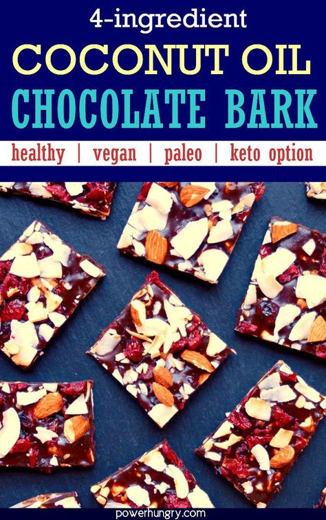 Coconut Oil Chocolate Bark {4-Ingredients, Vegan, Paleo} | power hungry Coconut Oil Chocolate Bark, Coconut Oil Chocolate, Bark Recipes, Christmas Cookie Bars, Pumpkin Pudding, Freeze Dried Fruit, Lchf Recipes, Bark Recipe, Power Hungry