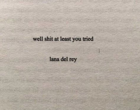 lana del rey being iconic~lana del rey aesthetic quote Lana Poems, Song Quote Tattoos, Lana Quotes, Lana Del Rey Quotes, Lana Del Rey Aesthetic, Ldr Quotes, Rey Aesthetic, Lana Del Rey Lyrics, Aesthetic Quote