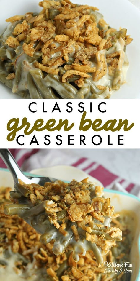 The Best Green Bean Casserole, Casserole Kitchen, Best Green Bean Casserole, The Best Green Beans, Classic Green Bean Casserole, Green Bean Casserole Recipe, Thanksgiving Food Sides, Greenbean Casserole Recipe, Best Thanksgiving Recipes