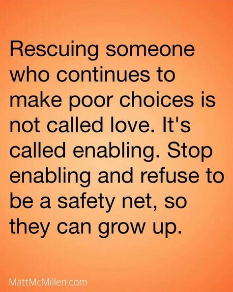 EnablingEnabling- even allowing someone to treat me disrespectfully. To ignore, dismiss, justify, excuse or minimize rude/aggressive/disempowering/denial based behaviors is not loving. There are ways to constructively address them. If those behaviors are still mistreated, by unhealthy responses, firmer boundaries are the most loving way to move forward. Enabling Quotes, Quotable Quotes, A Quote, Wise Quotes, True Words, Note To Self, Good Advice, The Words, Great Quotes