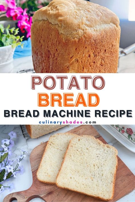 Bread Machine Potato Bread - Culinary Shades Vegan Potato Bread, Bread Machine Potato Bread Recipe, Bread In The Bread Machine, Basic White Bread, Freezing Bread, Bread Machine Recipes Sweet, Easy Bread Machine Recipes, Baking Breads, Sweet Potato Bread