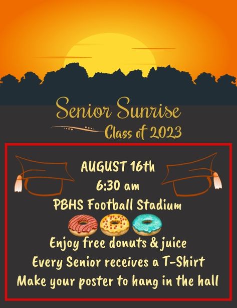 senior sunrise flyer Senior Sunrise Posters, Senior Events, Seniors 2023, Senior Year Fun, Senior Sunrise, Healthcare Careers, Senior Stuff, School Flyer, Senior Ideas