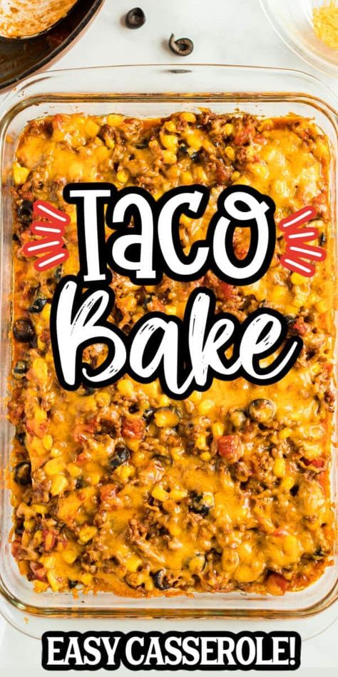 Turkey Taco Bake Casserole, Beef Taco Bake Casserole, Taco Casserole Bake Ground Beef, Taco Bake Recipes, Taco Bake Casserole, Easy Taco Bake, Taco Casserole Bake, Beef Taco Casserole, Easy Taco Casserole